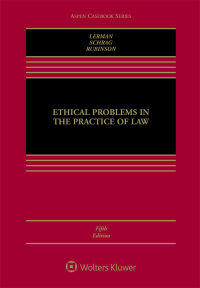 Ethical Problems in the Practice of Law (5th Edition) [2020] - Epub + Converted Pdf
